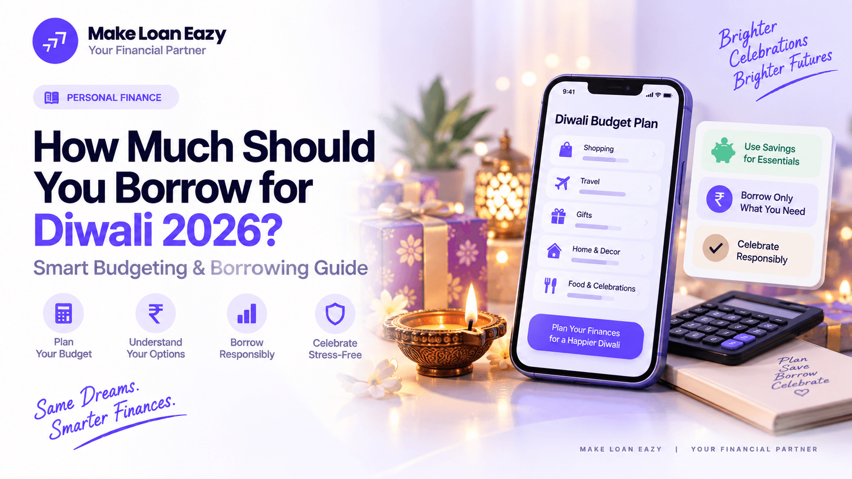 How Much Should You Borrow for Diwali 2026? A Smart Budgeting and Borrowing Guide